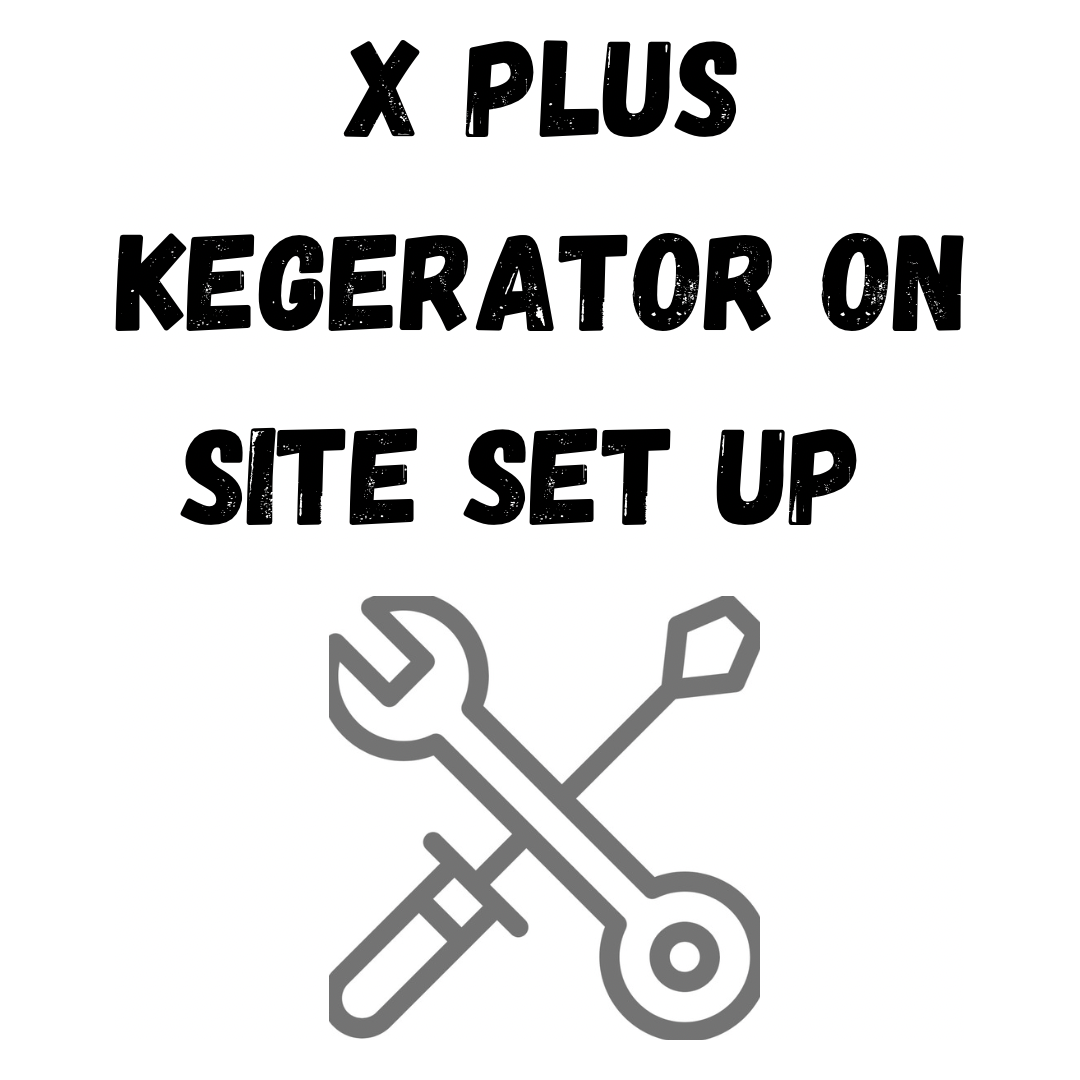 X Plus Kegerator on site set up